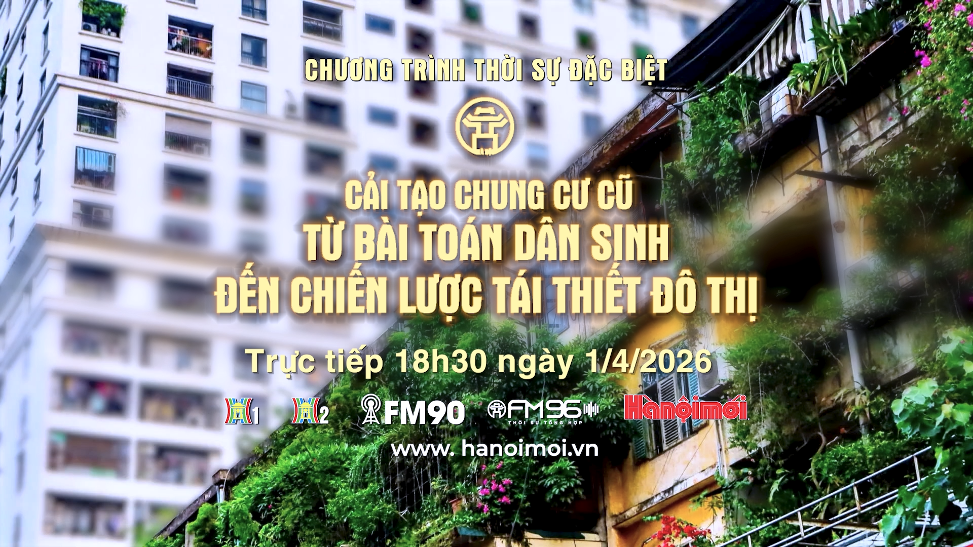 Cải tạo chung cư cũ: Từ bài toán dân sinh đến chiến lược tái thiết đô thị